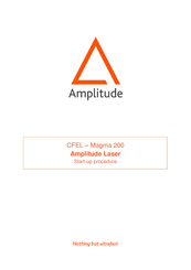 AMPLITUDE Magma 200 Startup Procedure