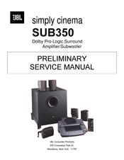 JBL simply cinema SUB350 Preliminary Service Manual