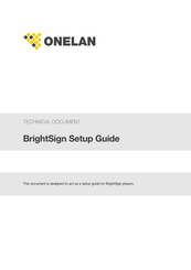 ONELAN BrightSign Technical Document