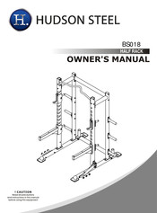 HUDSON STEEL BS018 Owner's Manual