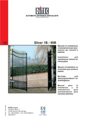 DITEC Silver 1B/40B Installation And Maintenance Manual