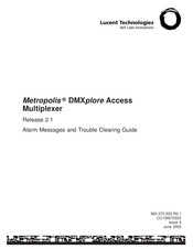 Lucent Technologies Metropolis DMXplore Alarm Messages And Trouble Clearing Manual