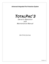 FireFlex Systems Inc. TOTALPAC 3 FIRECYCLE III Owner's Operation And Maintenance Manual