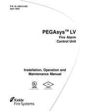 Kidde Fire Systems PEGAsys LV Installation, Operation And Maintenance Manual