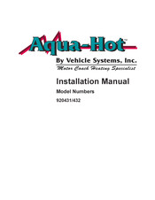 Vehicle Systems Aqua-Hot 920432 Installation Manual