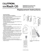 Lutron Electronics SeeTouch QS Series Replacement Instructions