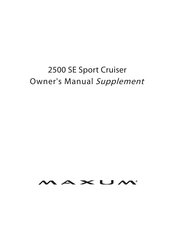 Maxum 2600 SE Sport Cruiser Owner's Manual Supplement