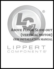 Lippert Components ABOVE FLOOR SLIDEOUT SYSTEM Oem Installation Manual