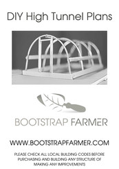 Bootstrap Farmer DIY High Tunnel Plans Assembly Instructions Manual