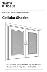 Smith & Noble Cellular Shades Step By Step Installation Instructions