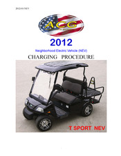 ACG T SPORT NEV 2012 Charging Instructions