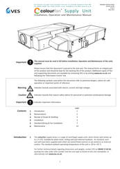 VES Colourfan Series Installation, Operation And Maintenance Manual