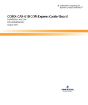 Emerson COMX-CAR-610 COM Express Installation And Use Manual