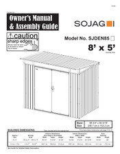 Sojag SJDEN85 Owner's Manual & Assembly Manual