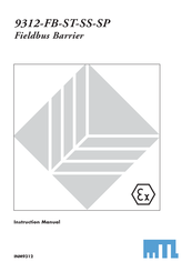 MTL 9312-FB-ST-SS-SP Instruction Manual