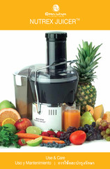 Renaware NUTREX JUICER Use & Care Manual