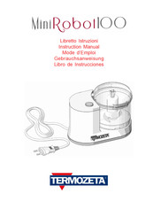 TERMOZETTA MINIROBOT 100 Instruction Manual