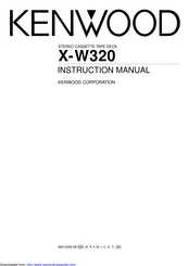 Kenwood X-W320 Instruction Manual