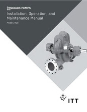 ITT Goulds Pumps 3409 Installation, Operation And Maintenance Manual
