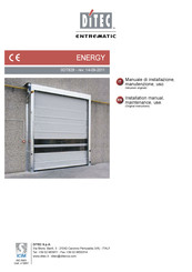 DITEC Entrematic ENERGY 49E Installation Manual, Maintenance, Use