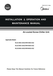 Midea MLSC600A-SB3Z Installation, Operation And Maintenance Manual