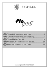 Respirex Flo-Pod Instructions For Use Manual