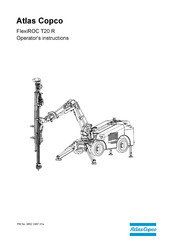 Atlas Copco FlexiROC T20 R Operator Instructions Manual