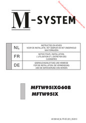 M-system MFTW95IXG60B Instructions And Advice For Installing, Using And Servicing