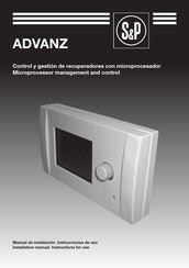 S&P ADVANZ Installation Manual. Instructions For Use