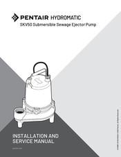 Pentair Hydromatic SKV50 Installation And Service Manual
