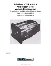 Denison Hydraulics Goldcup M11 Series Installation And Overhaul Instructions