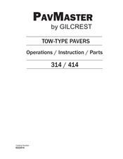 GILCREST PavMaster 414 Operations/Instruction/Parts