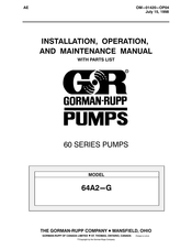 GORMAN-RUPP PUMPS 64A2-G Installation, Operation, And Maintenance Manual With Parts List