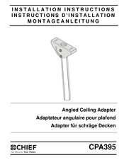 Milestone AV Technologies CHIEF CPA395 Installation Instructions Manual