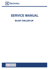 Electrolux BLAST CHILLER LW Service Manual