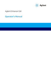 Agilent Technologies Enhancer Cell Operator's Manual