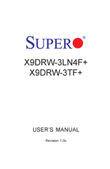 Supermicro SUPERO X9DRW-3TF+ User Manual