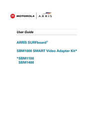 Motorola ARRIS SURFboard SBM1000 Series User Manual