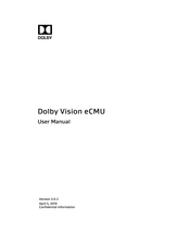 Dolby Laboratories Dolby Vision eCMU User Manual