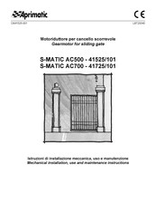 Aprimatic S-MATIC AC500 Mechanical Installation, Use And Maintenance Instructions