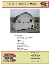 Little Cottage Round Roof Chicken Coop Construction Manual