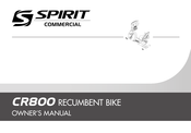 Spirit Commercial CR800 Owner's Manual