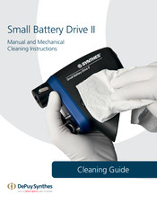 Johnson & Johnson DePuy Synthes Small Battery Drive II Manual And Mechanical Cleaning Instructions