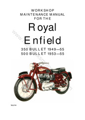 Royal Enfield 350 BULLET 1955 Workshop Maintenance Manual