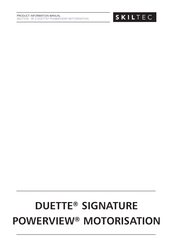 SKILTEC Luxaflex Duette PowerView 9F-2 Information Manual