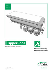 Edscha Trailer Systems TipperRoof Repairing Instructions