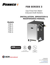 ECR International PENNCO FSB-2 Installation, Operation & Maintenance Manual