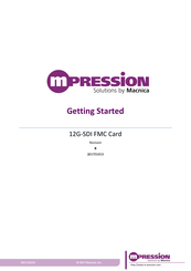 Macnica Mpression 12G-SDI FMC Card Getting Started