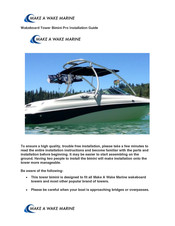 MAKE A WAKE MARINE Bimini Pro Installation Manual