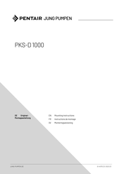 Pentair Jung Pumpen PKS-D 1000-D40 Mounting Instructions